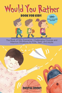 Would You Rather Book for Kids