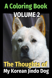 Thoughts of My Korean Jindo dog