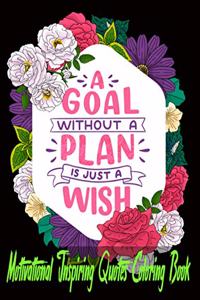 Motivational Inspiring Quotes Coloring Book