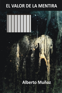 El valor de la mentira