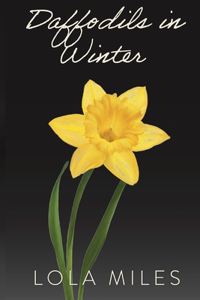 Daffodils in Winter