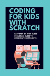 Coding for Kids with Scratch
