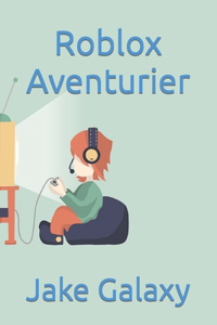 Roblox Aventurier