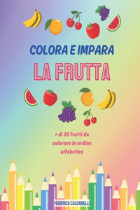 Colora E Impara La Frutta