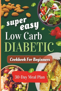 Super easy low carb diabetic cookbooks for beginners