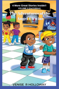 Adventures of the Angel Twwins (Second Edition)