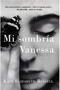 My Dark Vanessa \ Mi Sombría Vanessa (Spanish Edition)