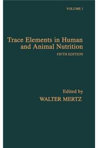 Trace Elements in Human and Animal Nutrition