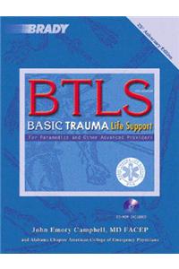 Basic Trauma Life Support for Advanced Providers