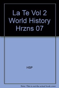 La Te Vol 2 World History Hrzns 07