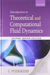Introduction To Theoretical And Computational Fluid Dynamics