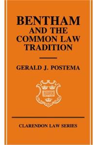 Bentham and the Common Law Tradition