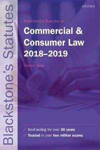 Blackstone's Statutes on Commercial & Consumer Law 2018-2019