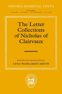 Letter Collections of Nicholas of Clairvaux