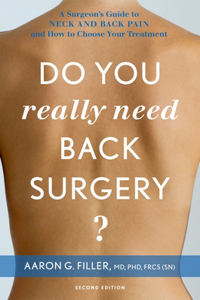 Do You Really Need Back Surgery?