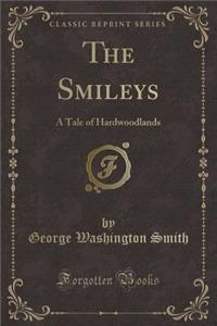 The Smileys