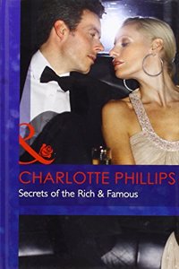 SECRETS OF THE RICH & FAMOUS