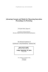 Advancing Concepts and Models for Measuring Innovation