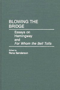 Blowing the Bridge
