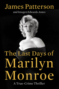 Last Days of Marilyn Monroe