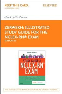 Illustrated Study Guide for the Nclex-Rn(r) Exam - Elsevier eBook on Vitalsource + Evolve Access (Retail Access Cards)