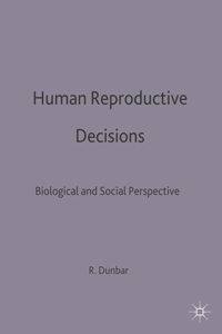 Human Reproductive Decisions