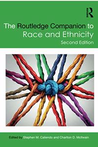 Routledge Companion to Race and Ethnicity