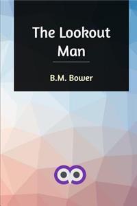 The Lookout Man