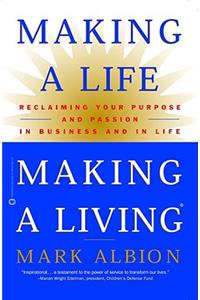 Making a Life, Making a Living