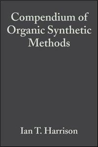 Compendium of Organic Synthetic Methods, Volume 2