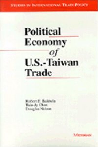Political Economy of U.S.-Taiwan Trade