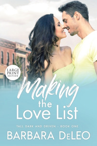 Making the Love List - Large Print Edition