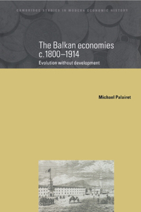 Balkan Economies C.1800-1914