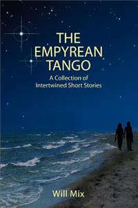 The Empyrean Tango