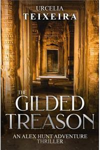 GILDED TREASON