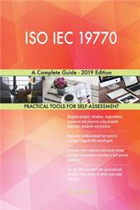 ISO IEC 19770 A Complete Guide - 2019 Edition