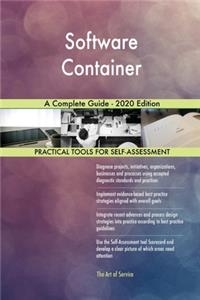 Software Container A Complete Guide - 2020 Edition
