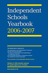 Independent Schools Yearbook (2006-2007)