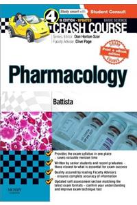 Crash Course: Pharmacology Updated Print + eBook Edition