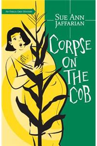 Corpse on the Cob