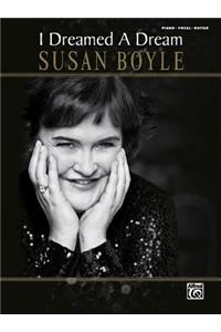 Susan Boyle -- I Dreamed a Dream