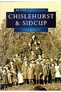 Chislehurst and Sidcup in Old Photographs