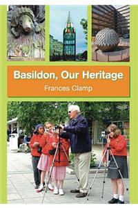 Basildon, Our Heritage