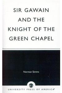 Sir Gawain and the Knight of the Green Chapel