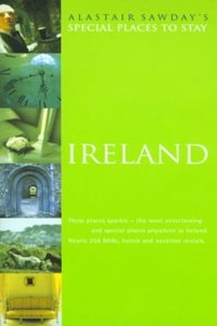 Alastair Sawday's Special Places to Stay Ireland