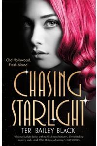 Chasing Starlight