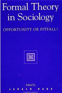 Formal Theory in Sociology