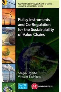 Policy Instruments and Co-Regulation for the Sustainability of Value Chains