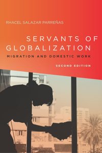 Servants of Globalization