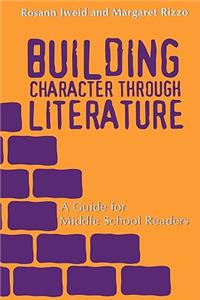 Building Character through Literature